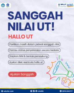 Sanggah Nilai UT via Hallo UT bersama SALUT KC
